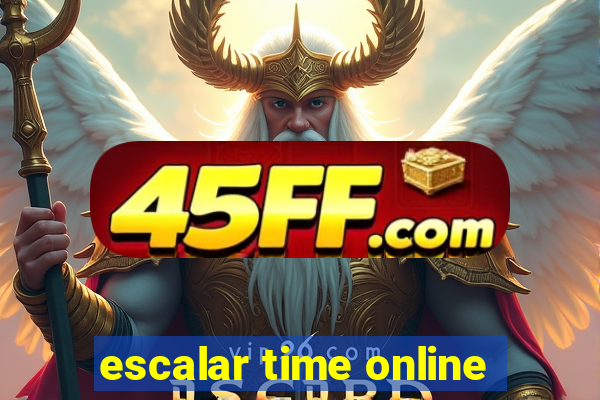 escalar time online
